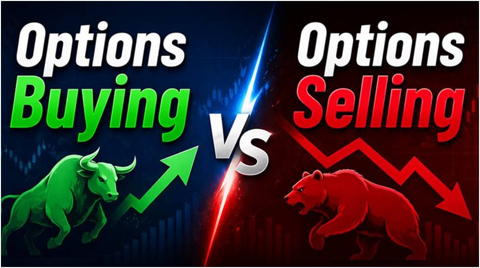 Options Buying vs Options Selling: A Complete Guide